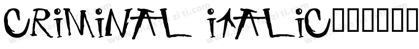 Criminal Italic字体转换